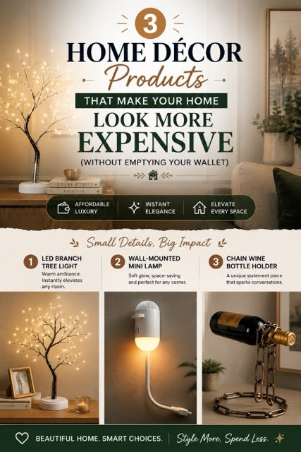 3 Home Décor Products That Make Your Home Look More Expensive (Without Emptying Your Wallet)